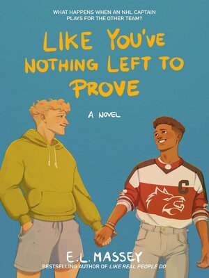 cover image of Like You've Nothing Left to Prove